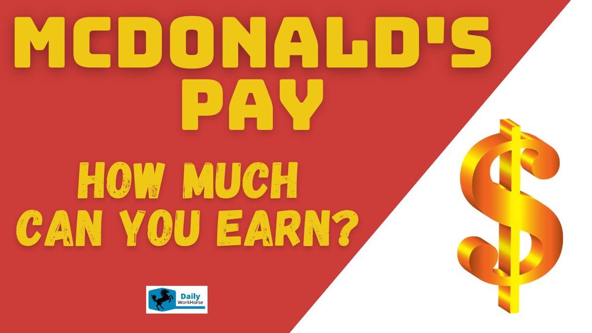 'Video thumbnail for McDonald's Pay - How Much Money Can You Earn?'