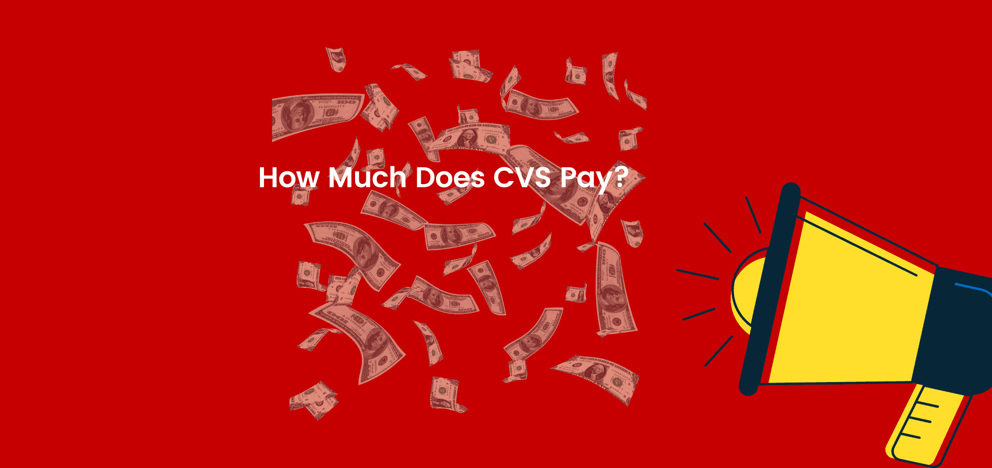 How Much Does CVS Pay DailyWorkhorse