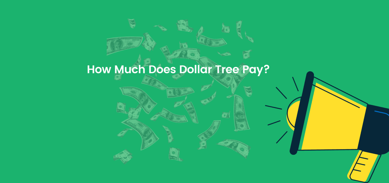 How Much Does Dollar Tree Pay?