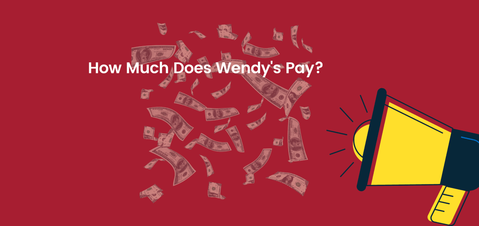 How Much Does Wendy's Pay?