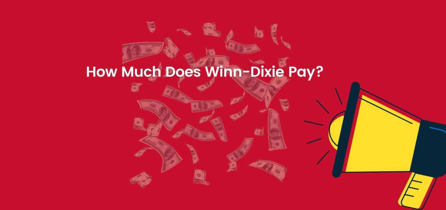 How Much Does WinnDixie Pay?