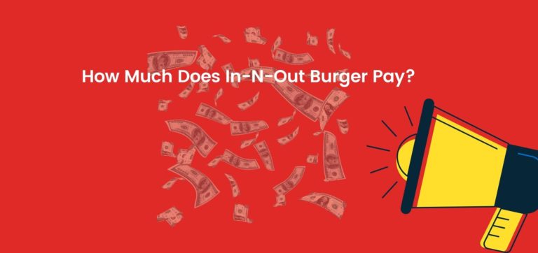 how-much-does-in-n-out-pay-dailyworkhorse