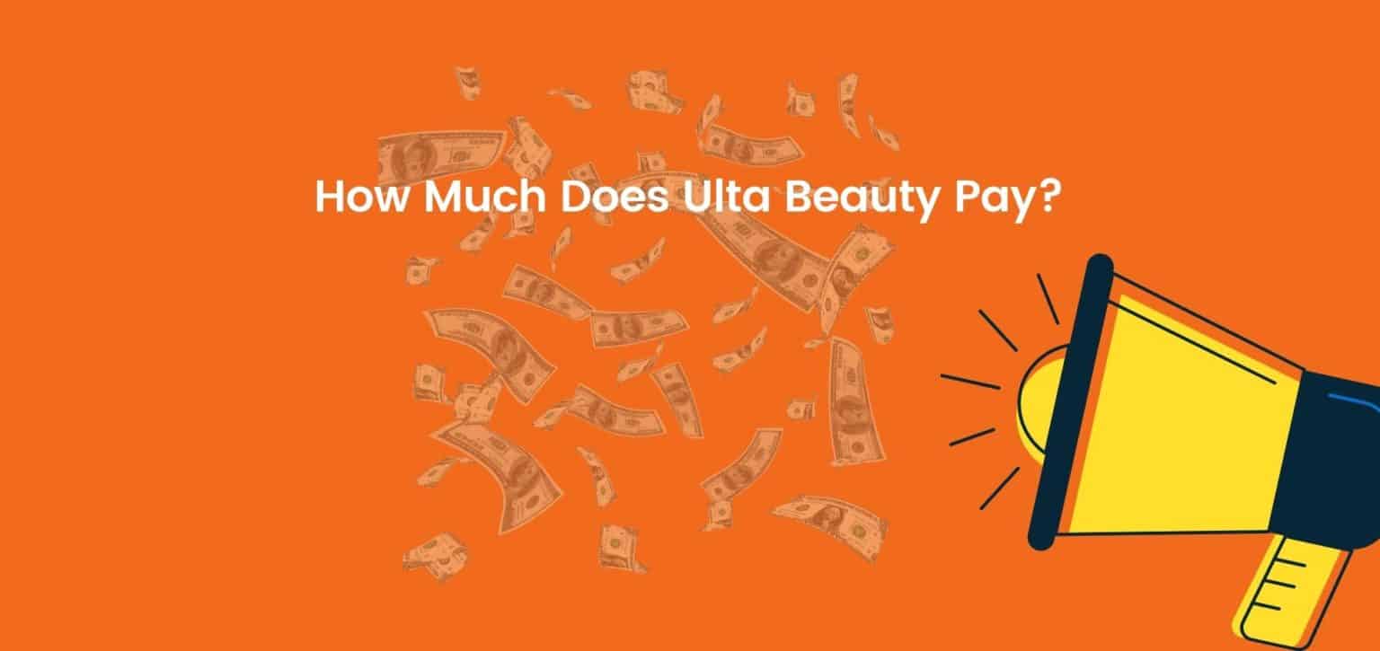 How Much Does Ulta Pay?